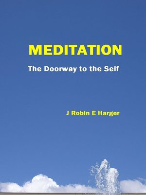 cover image of Meditation the Doorway to the Self
